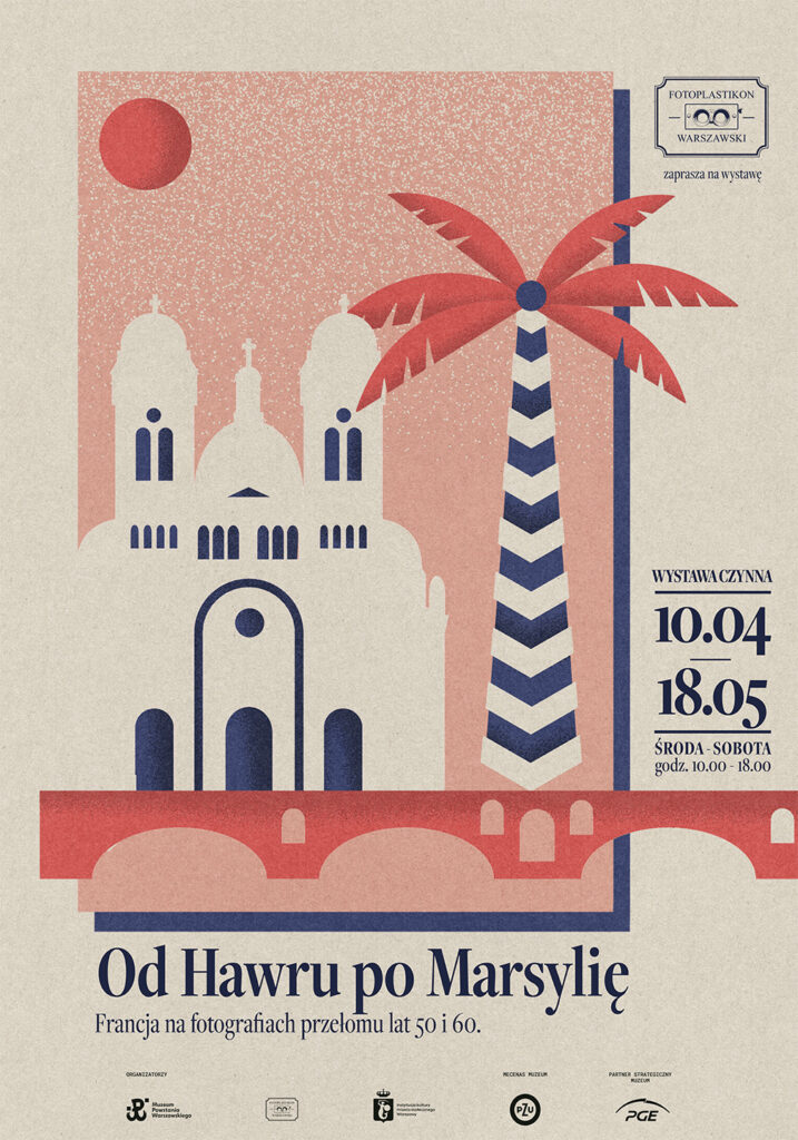 Exhibition poster for “Od Hawru po Marsylię”, featuring French architecture, a bridge and a palm tree.